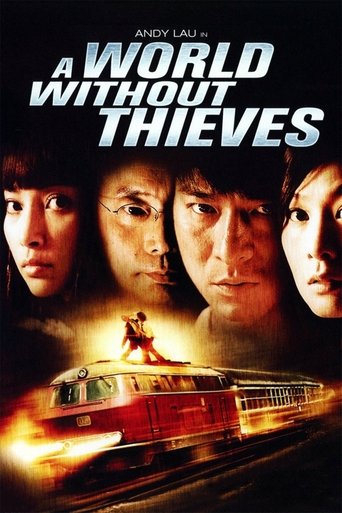 A World Without Thieves 2004