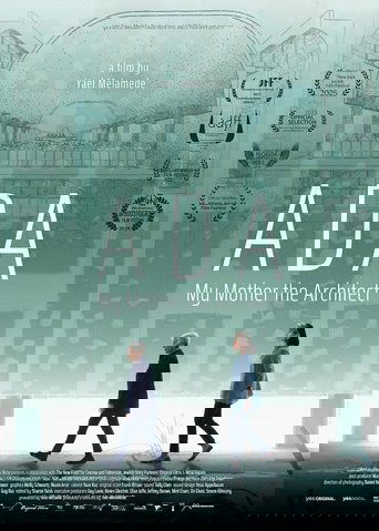 Ada: My Mother the Architect 2025