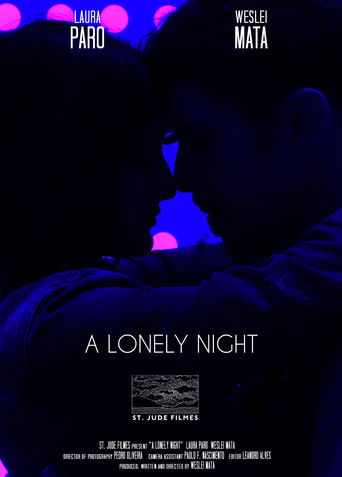 A Lonely Night 2021