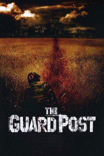 The Guard Post 2008