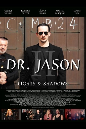 Dr. Jason II - Lights & Shadows 2024