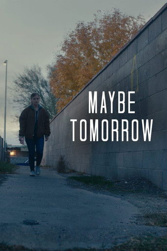 Maybe Tomorrow 2020