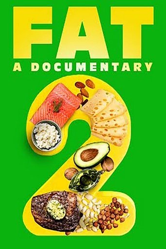 FAT: A Documentary 2 2021