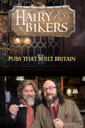 The Hairy Bikers' Pubs That Built Britain 2016