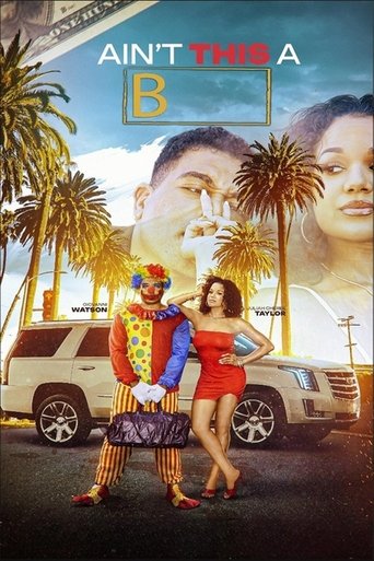 Ain't This a B 2025