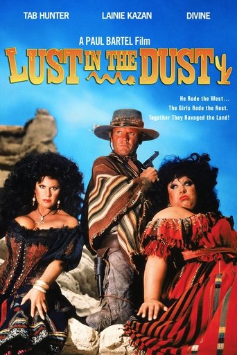 Lust in the Dust 1985