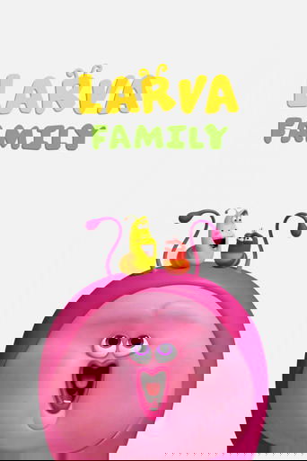 Larva Family 2023