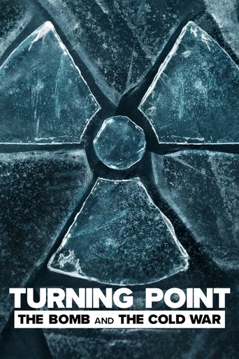 Turning Point: The Bomb and the Cold War  2024