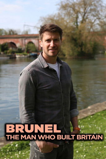 Brunel: The Man Who Built Britain 2017