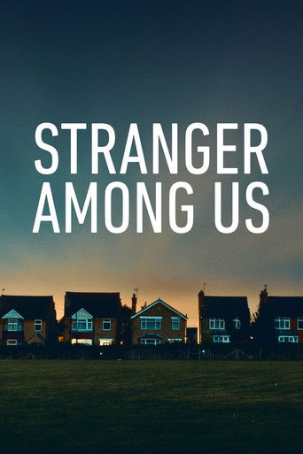 Stranger Among Us 2020