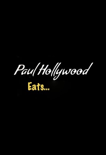 Paul Hollywood Eats... 2020