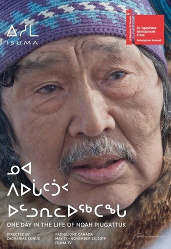 One Day in the Life of Noah Piugattuk 2019