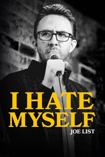 Joe List: I Hate Myself 2020