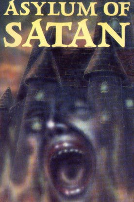 Asylum of Satan 1972