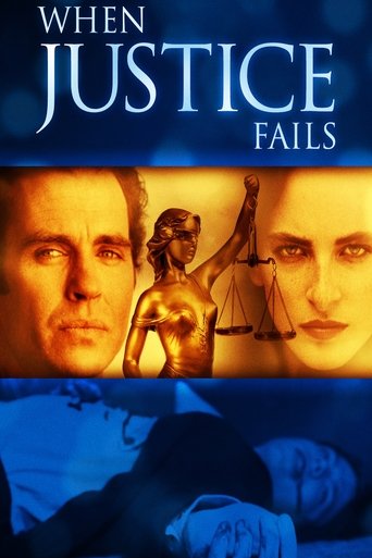 When Justice Fails 1999