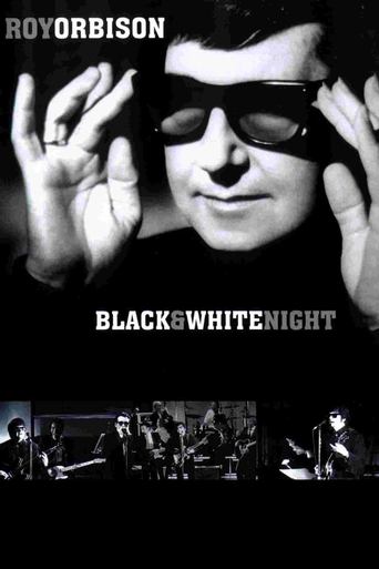 Roy Orbison and Friends: A Black and White Night 1988