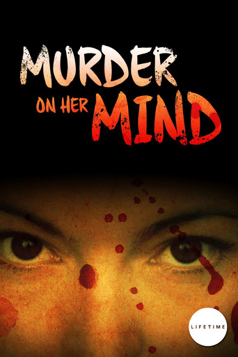 Murder on Her Mind 2008