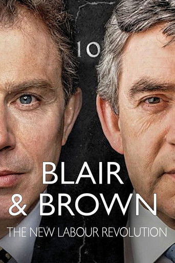 Blair & Brown: The New Labour Revolution 2021