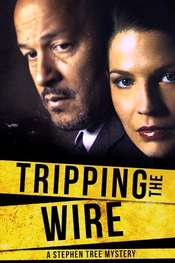 Tripping the Wire: A Stephen Tree Mystery 2005