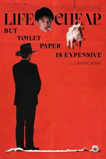 Life Is Cheap... But Toilet Paper Is Expensive 1989
