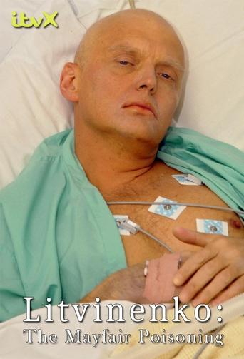 Litvinenko: The Mayfair Poisoning 2022