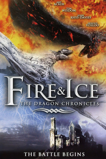 Fire and Ice: The Dragon Chronicles 2008