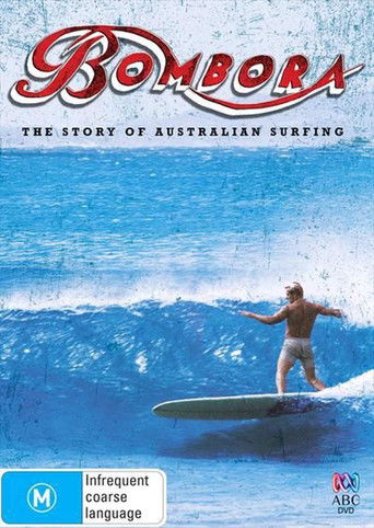 Bombora - The Story of Australian Surfing 2009