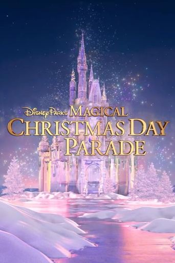 Disney Parks Magical Christmas Day Parade 2022