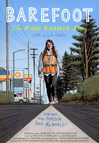 Barefoot: The Mark Baumer Story 2019