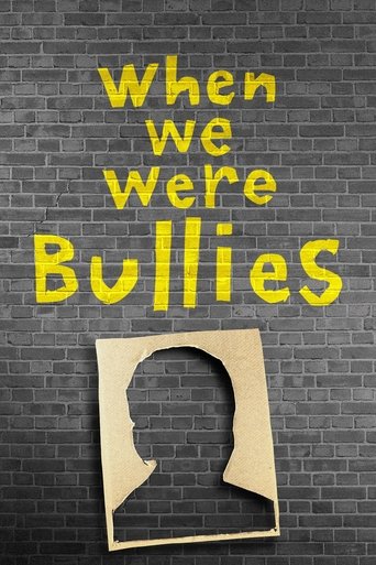 When We Were Bullies 2021