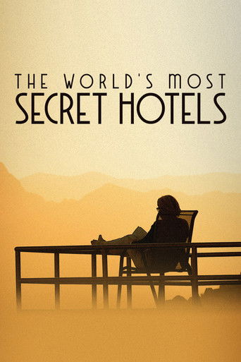 World's Most Secret Hotels 2023