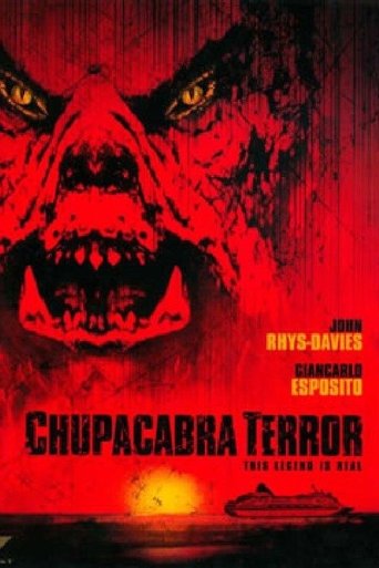 Chupacabra Terror 2005