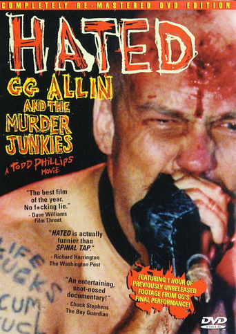 Hated: GG Allin and The Murder Junkies 1993