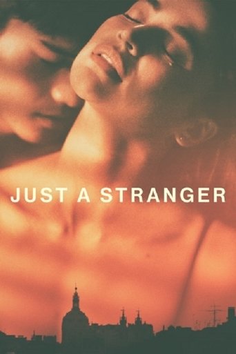 Just a Stranger 2019