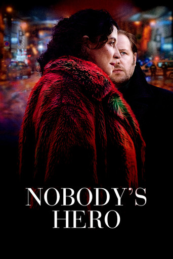 Nobody's Hero 2022