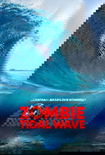 Zombie Tidal Wave 2019
