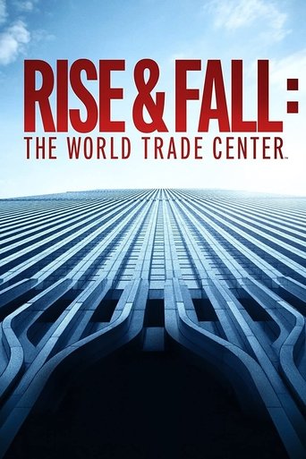 Rise & Fall: The World Trade Center 2021