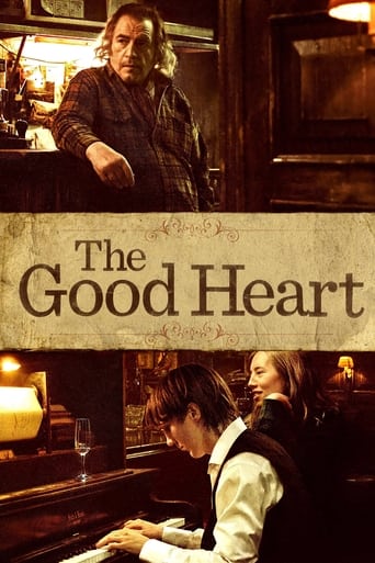 The Good Heart 2009