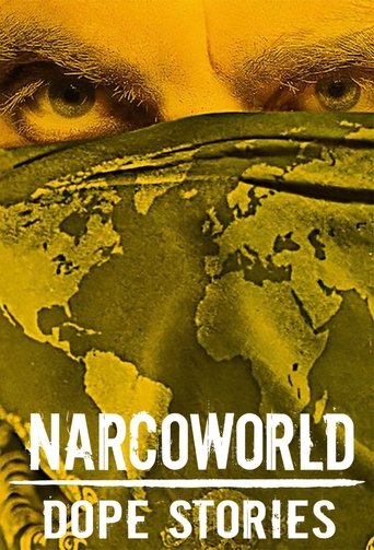 Narcoworld: Dope Stories 2019
