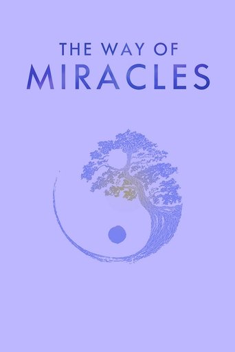 The Way of Miracles 2021