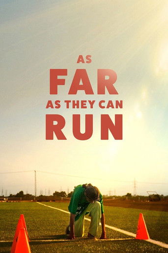 As Far as They Can Run 2022