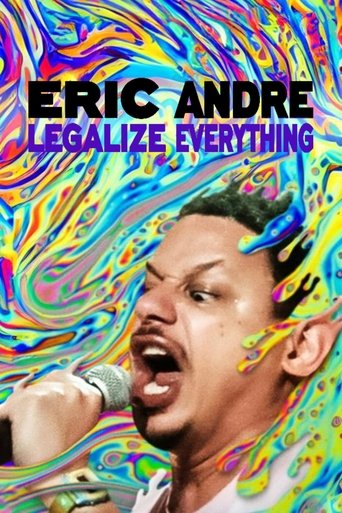 Eric Andre: Legalize Everything 2020