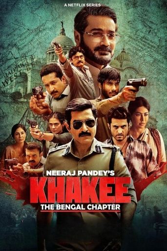 Khakee: The Bengal Chapter 2025