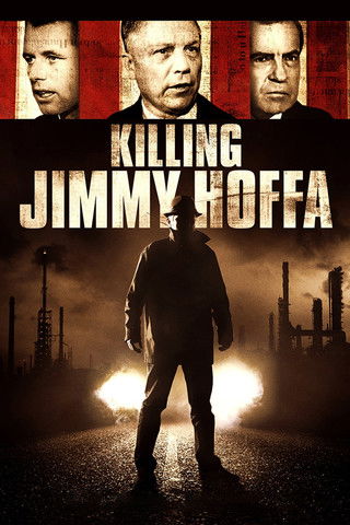Killing Jimmy Hoffa 2014