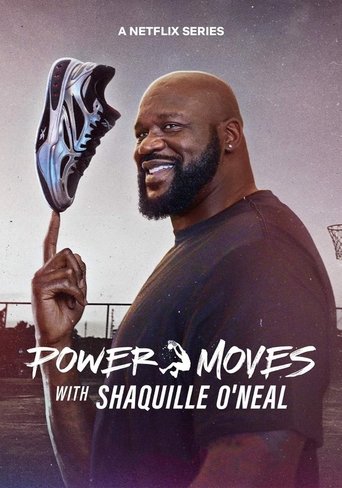 Power Moves with Shaquille O'Neal 2025
