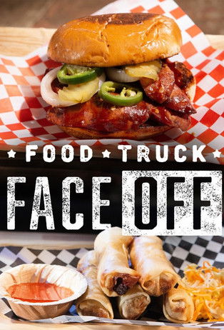 Food Truck Face Off (2021) 2021