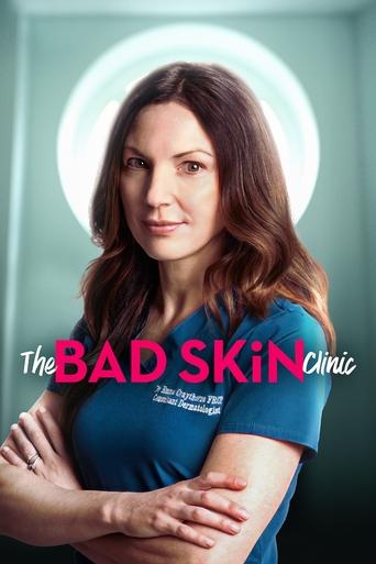 The Bad Skin Clinic 2019