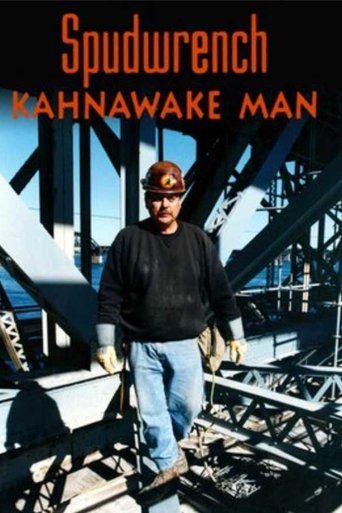 Spudwrench - Kahnawake Man 1998