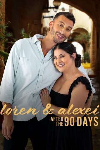 Loren & Alexei: After the 90 Days 2022