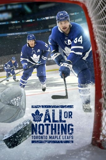 All Or Nothing: Toronto Maple Leafs 2021